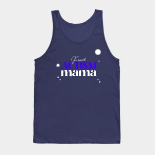 Proud Autism Mama Tank Top